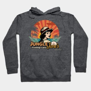 Jungle Jane's Treetop Cafe Hoodie